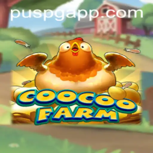 Exploring the Fascinating World of CooCooFarm: A New Era in Gaming