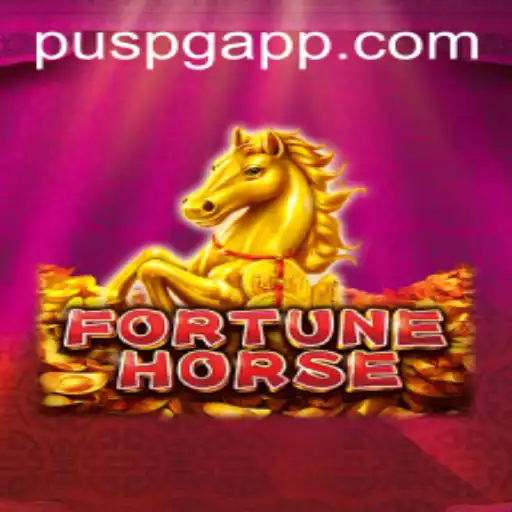 Discovering the World of FortuneHorse: The Exciting New Game by PUSPG.COM