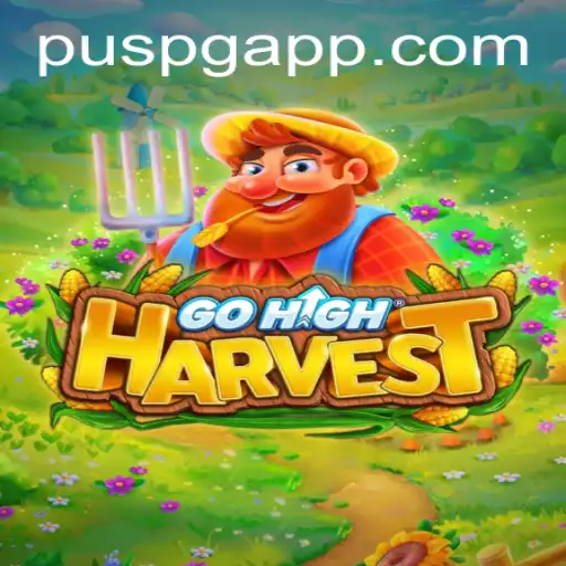 Discovering GoHighHarvest: A New Age of Gaming with PUSPG.COM