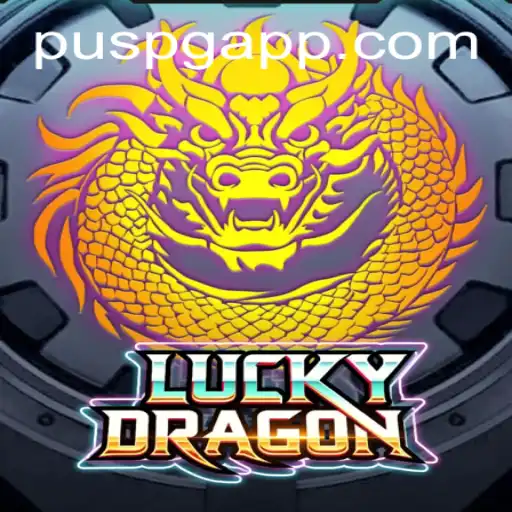 Unveiling LuckyDragon: The Ultimate Gaming Experience with PUSPG.COM